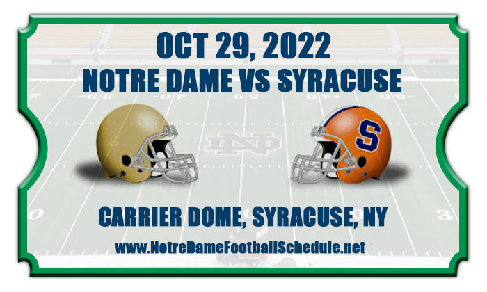 Notre Dame vs Syracuse Football Tickets 2022