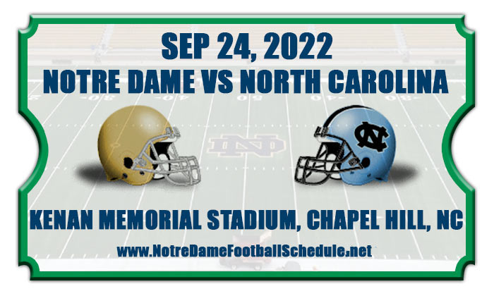 Notre Dame vs North Carolina Football Tickets 2022