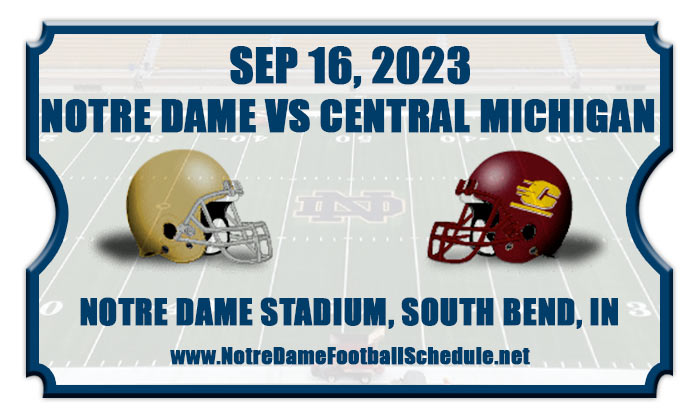 2023 Notre Dame vs Central Michigan Football Tickets