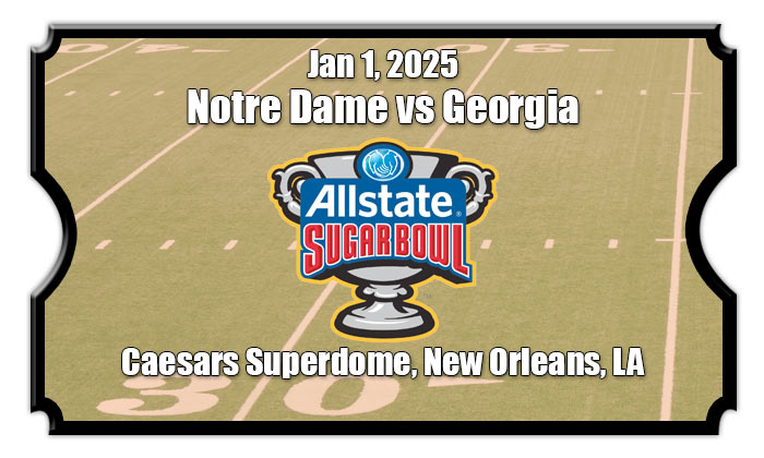 Sugar Bowl - College Football Playoff Quarterfinal: Georgia Bulldogs vs. Notre Dame Fighting Irish